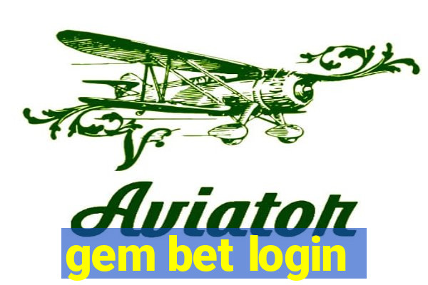 gem bet login